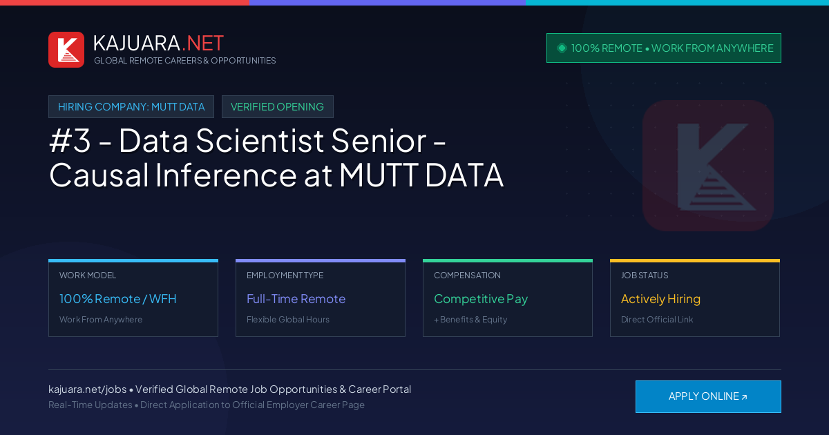 [100% Remote] #3 - Data Scientist Senior - Causal Inference at MUTT DATA – Hiring Now