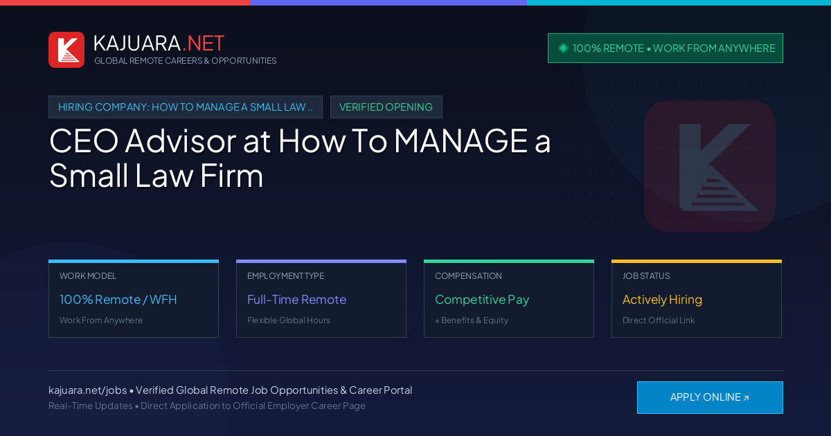 [100% Remote] CEO Advisor at How To MANAGE a Small Law Firm – Hiring Now