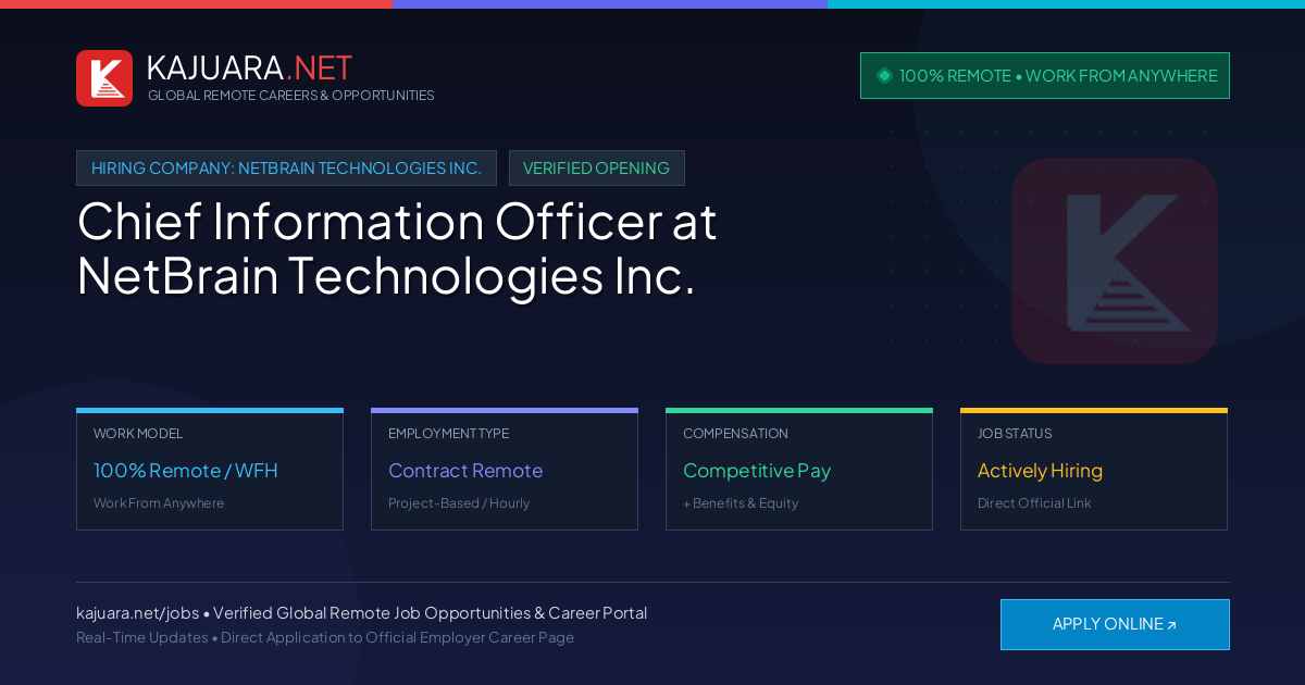[100% Remote] Chief Information Officer at NetBrain Technologies Inc. – Hiring Now