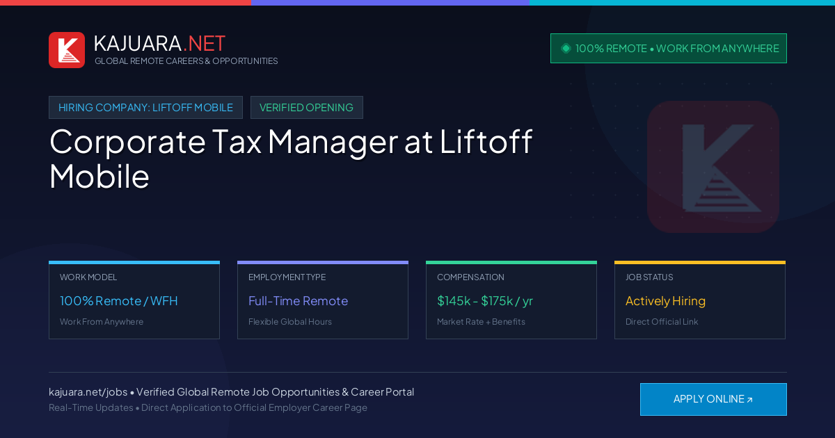 [100% Remote] Corporate Tax Manager at Liftoff Mobile – Hiring Now