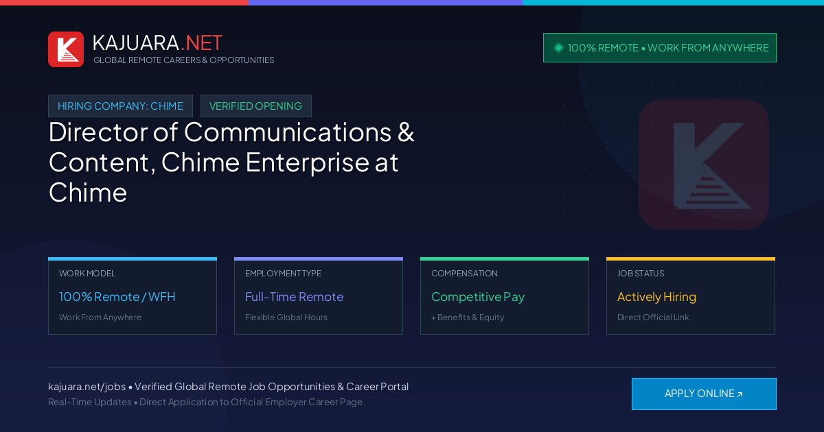 [100% Remote] Director of Communications & Content, Chime Enterprise at Chime – Hiring Now