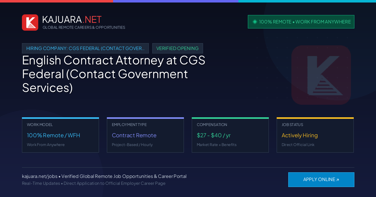 [100% Remote] English Contract Attorney at CGS Federal (Contact Government Services) – Hiring Now