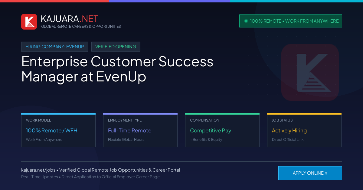 [100% Remote] Enterprise Customer Success Manager at EvenUp – Hiring Now