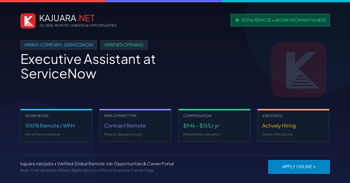 [100% Remote] Executive Assistant at ServiceNow – Hiring Now
