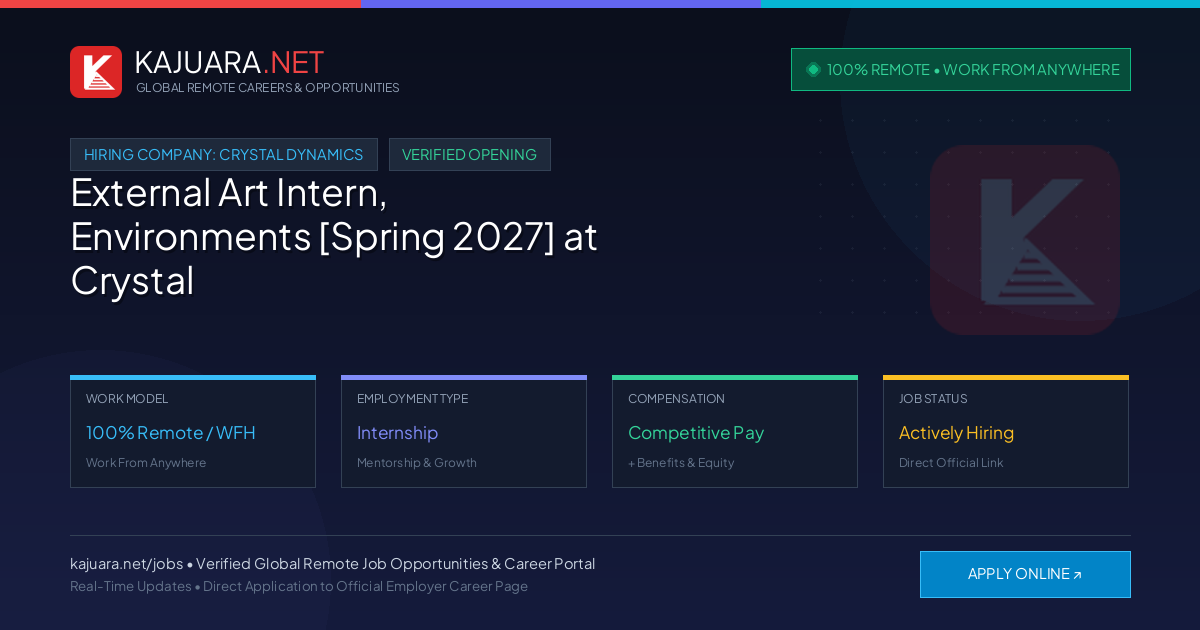 [100% Remote] External Art Intern, Environments [Spring 2027] at Crystal Dynamics – Hiring Now