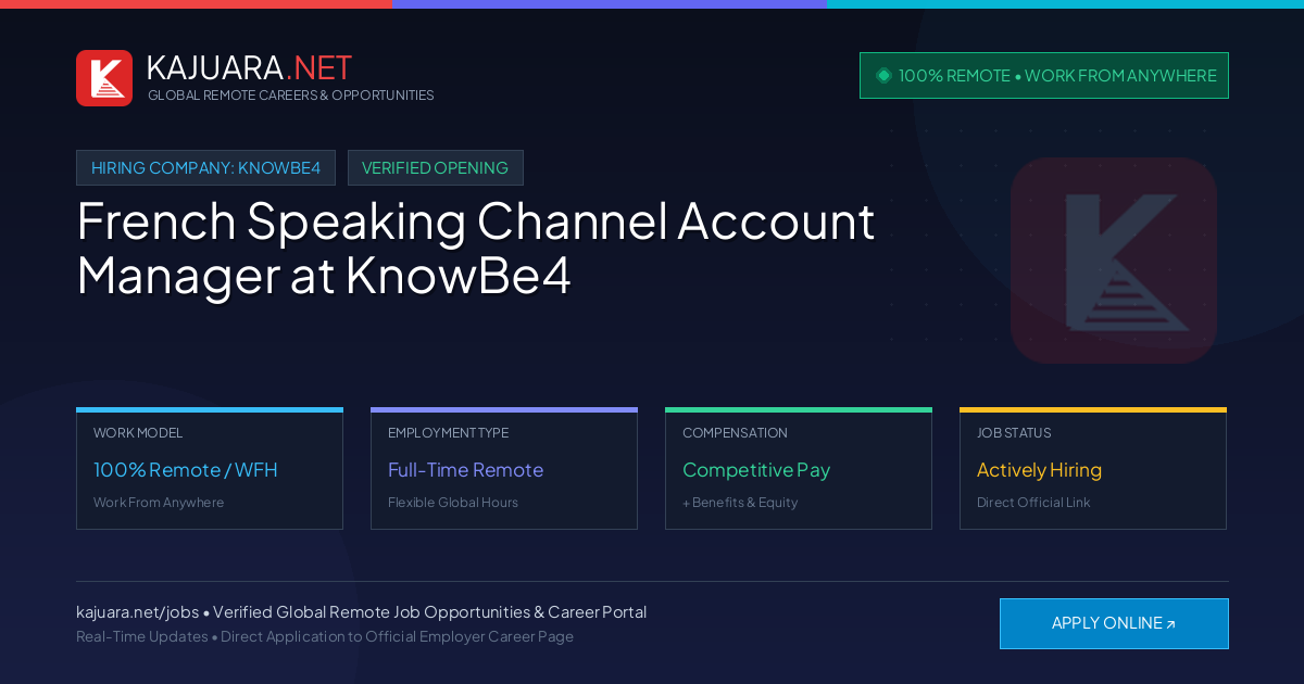 [100% Remote] French Speaking Channel Account Manager at KnowBe4 – Hiring Now
