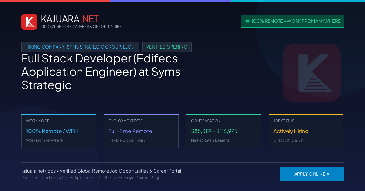 [100% Remote] Full Stack Developer (Edifecs Application Engineer) at Syms Strategic Group, LLC (SSG) – Hiring Now