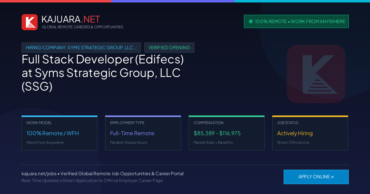 [100% Remote] Full Stack Developer (Edifecs) at Syms Strategic Group, LLC (SSG) – Hiring Now