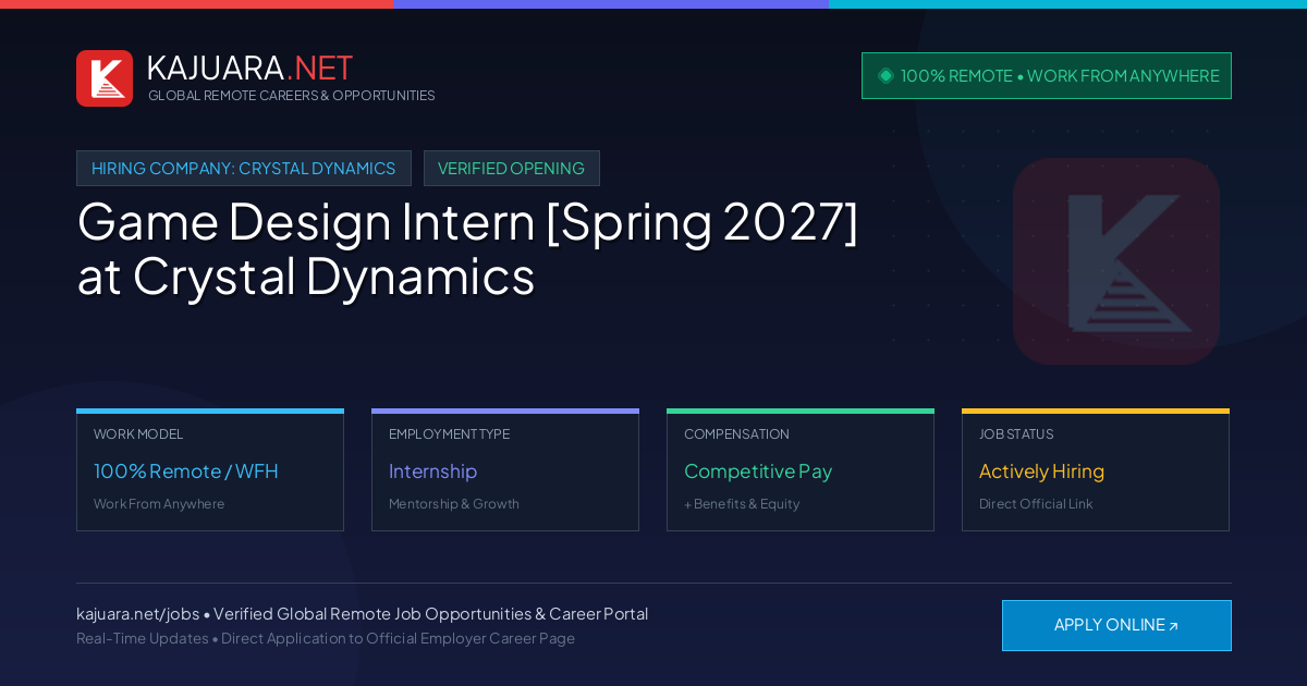 [100% Remote] Game Design Intern [Spring 2027] at Crystal Dynamics – Hiring Now