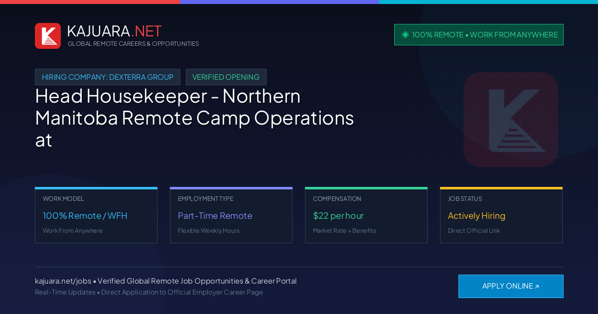 [100% Remote] Head Housekeeper - Northern Manitoba Remote Camp Operations at Dexterra Group – Hiring Now
