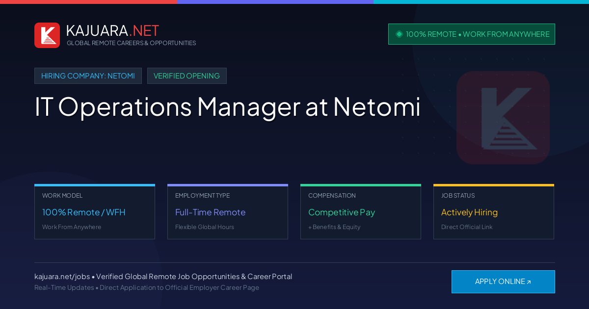 [100% Remote] IT Operations Manager at Netomi – Hiring Now
