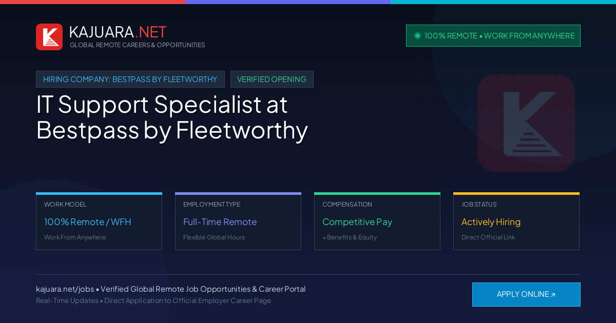 [100% Remote] IT Support Specialist at Bestpass by Fleetworthy – Hiring Now