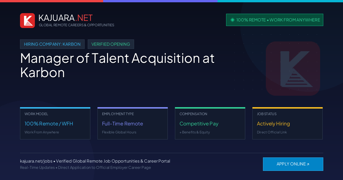 [100% Remote] Manager of Talent Acquisition at Karbon – Hiring Now