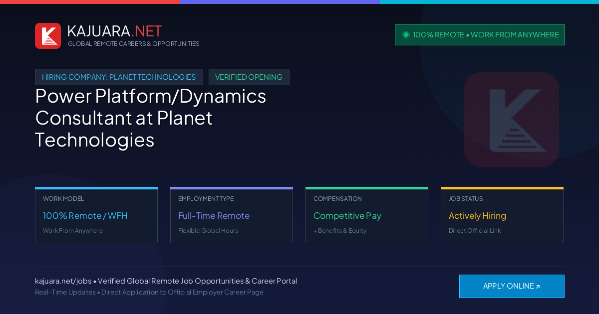 [100% Remote] Power Platform/Dynamics Consultant at Planet Technologies – Hiring Now