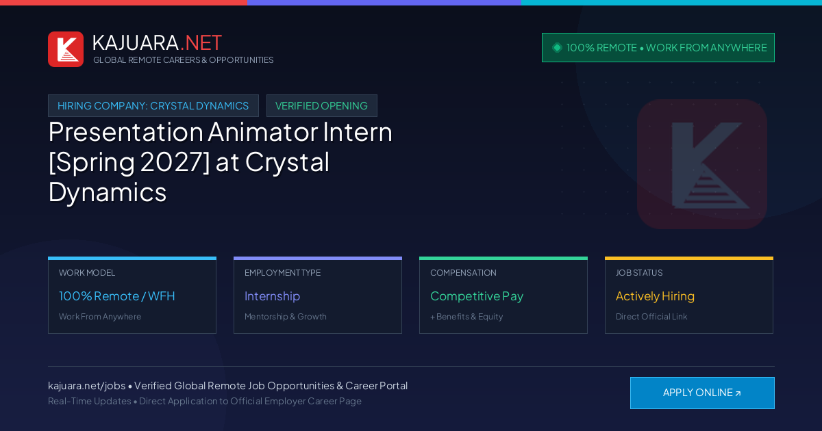 [100% Remote] Presentation Animator Intern [Spring 2027] at Crystal Dynamics – Hiring Now