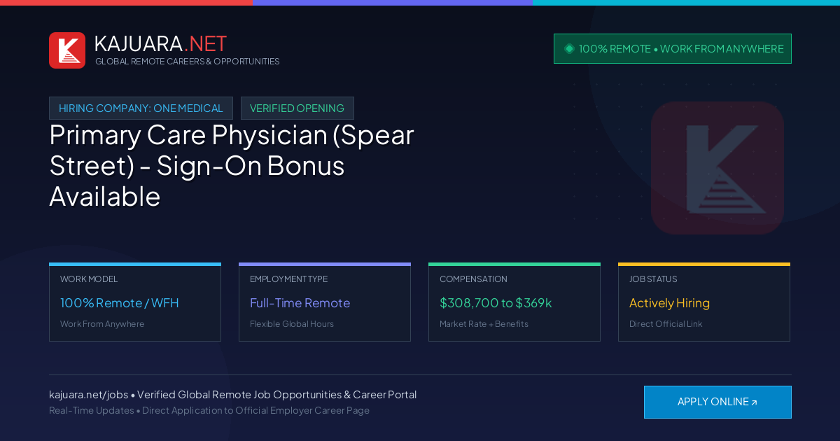 [100% Remote] Primary Care Physician (Spear Street) - Sign-On Bonus Available - 4 days in clinic, 1 day remote at One Medical – Hiring Now