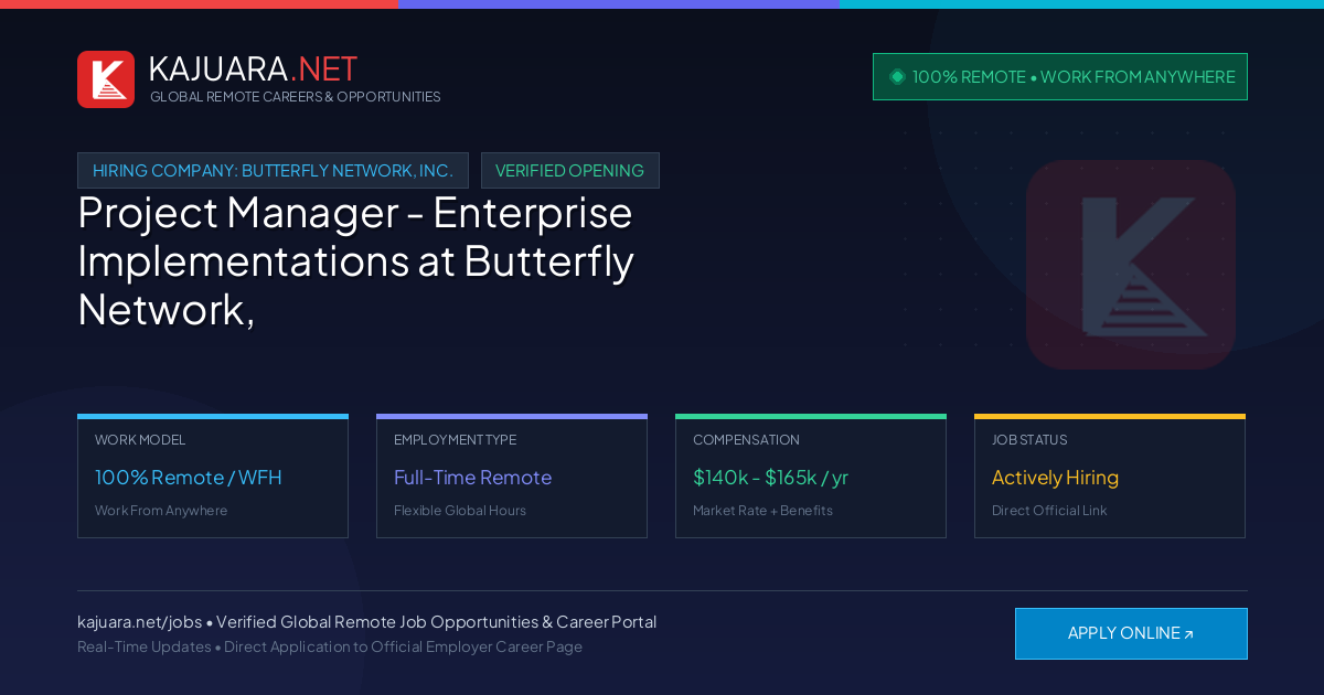 [100% Remote] Project Manager - Enterprise Implementations at Butterfly Network, Inc. – Hiring Now