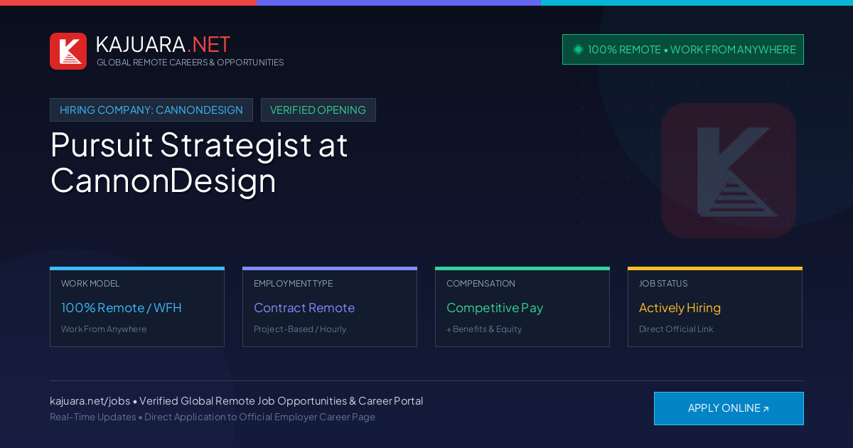 [100% Remote] Pursuit Strategist at CannonDesign – Hiring Now