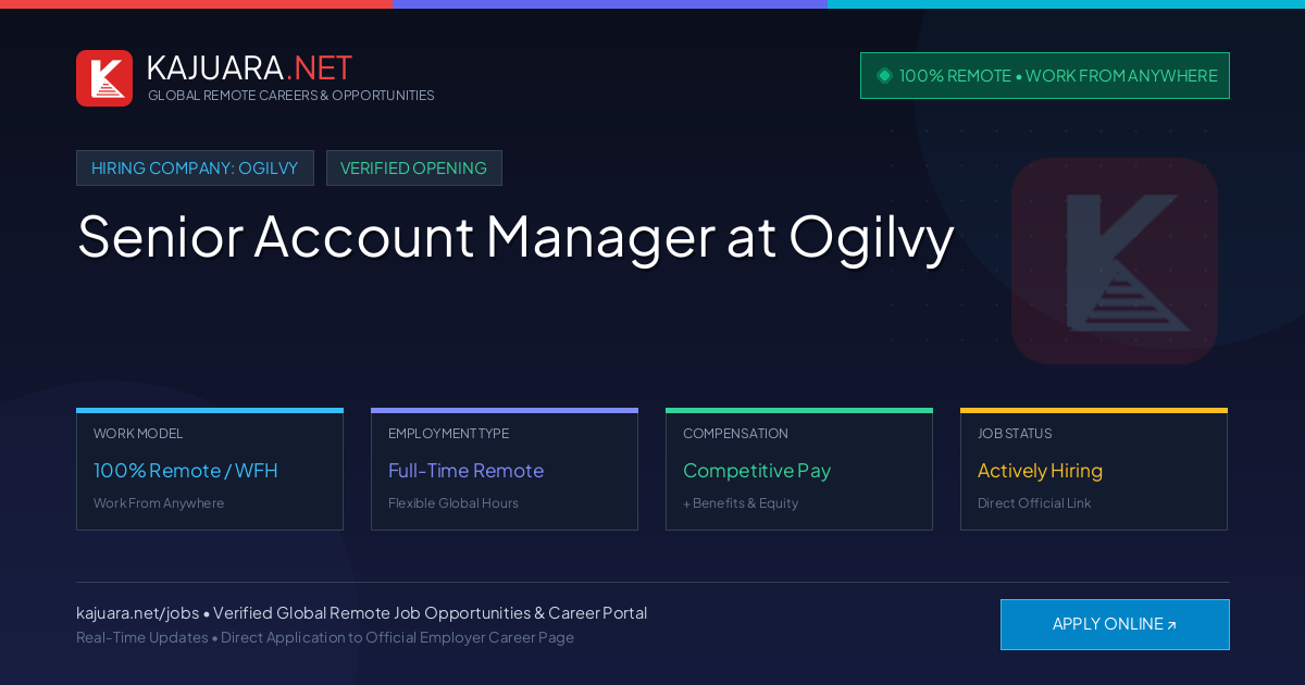 [100% Remote] Senior Account Manager at Ogilvy – Hiring Now