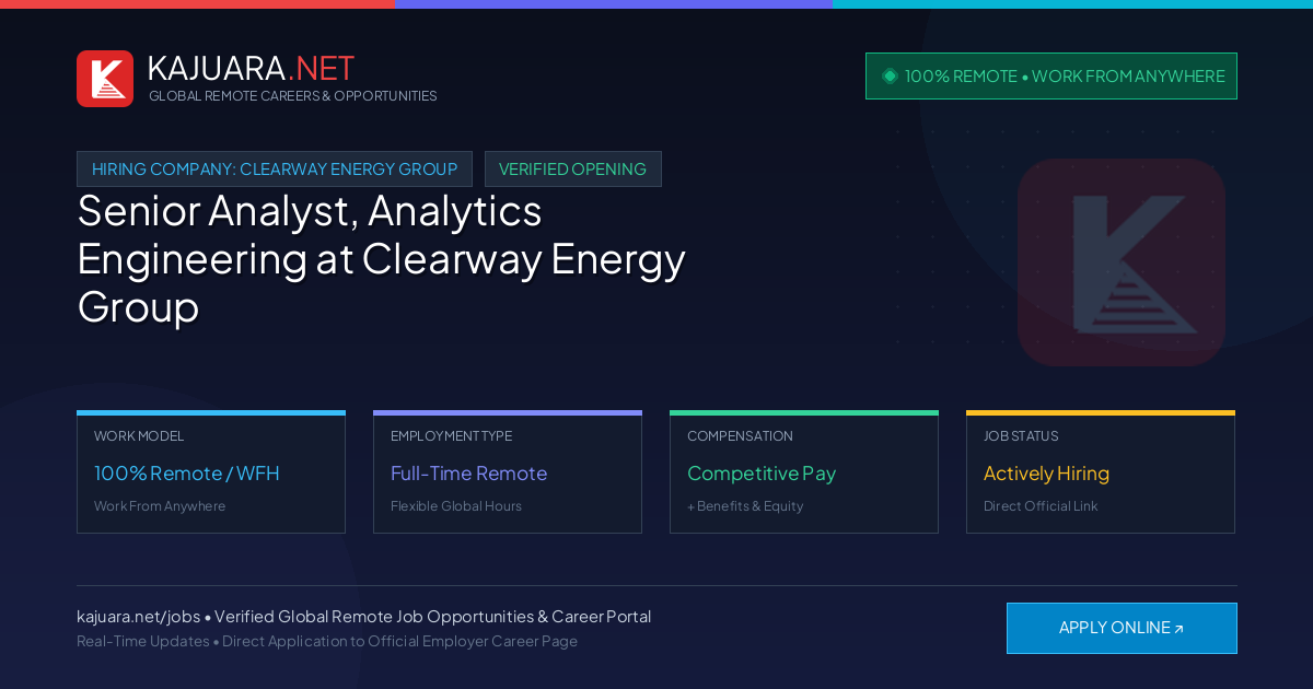 [100% Remote] Senior Analyst, Analytics Engineering at Clearway Energy Group – Hiring Now