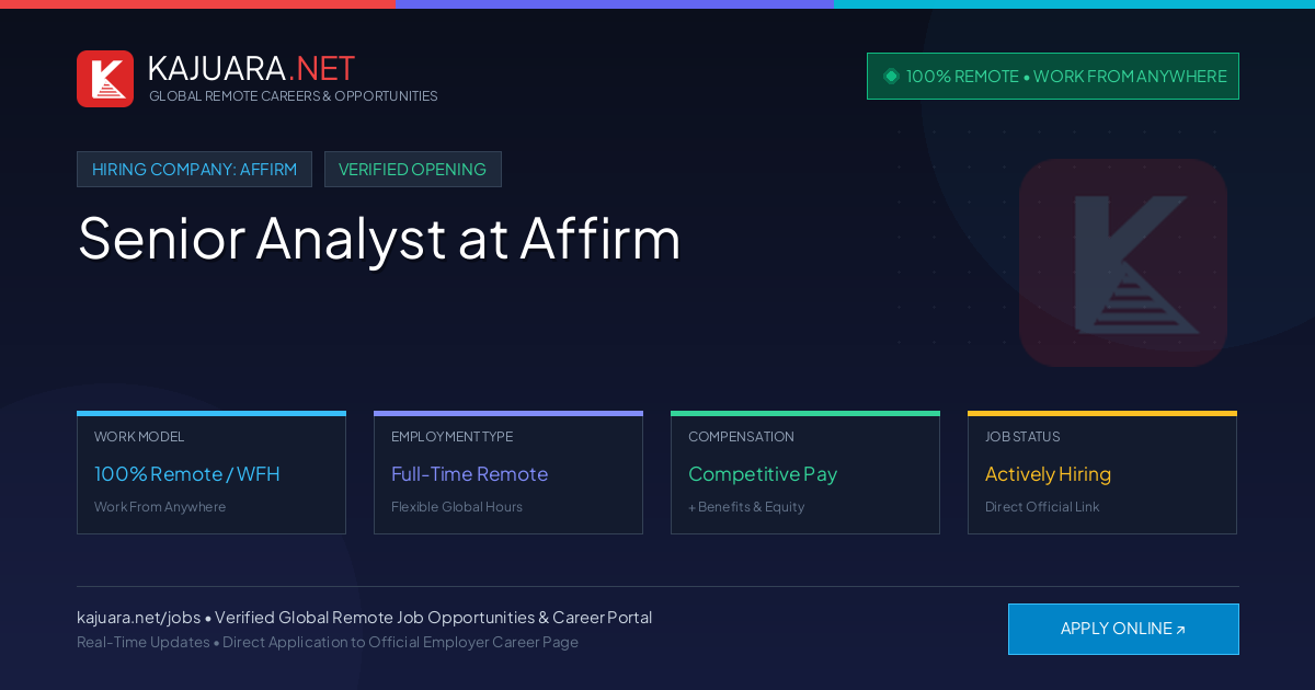 [100% Remote] Senior Analyst at Affirm – Hiring Now