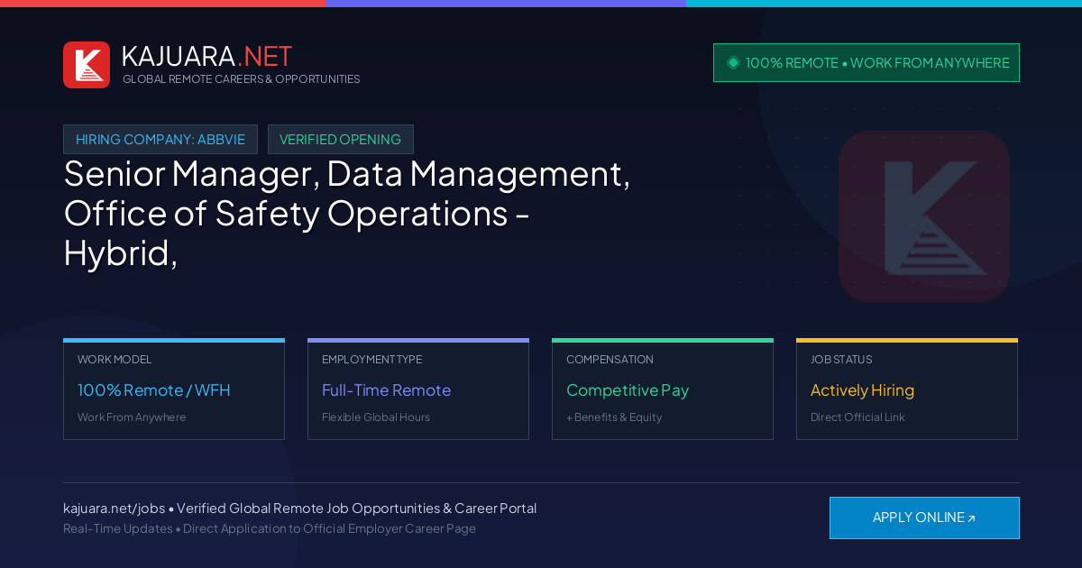 [100% Remote] Senior Manager, Data Management, Office of Safety Operations - Hybrid, Chicago at AbbVie – Hiring Now