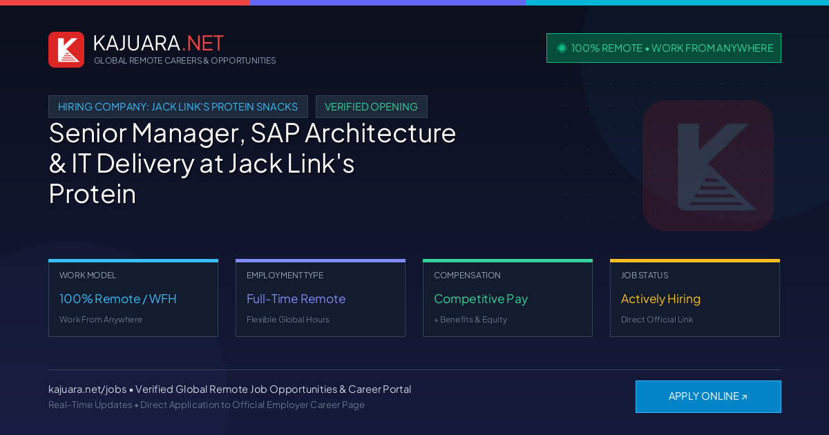 [100% Remote] Senior Manager, SAP Architecture & IT Delivery at Jack Link's Protein Snacks – Hiring Now