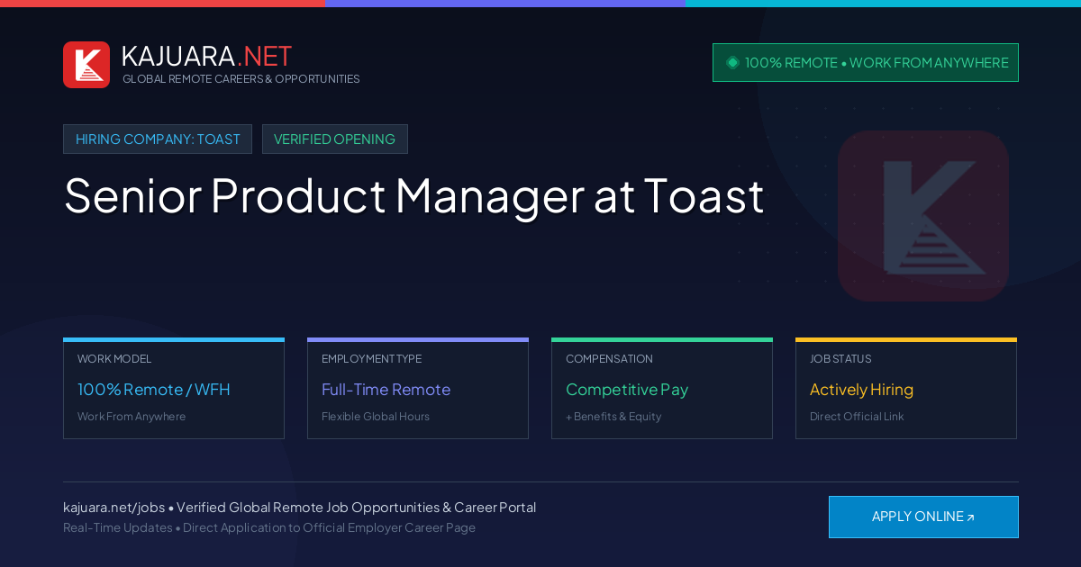 [100% Remote] Senior Product Manager at Toast – Hiring Now