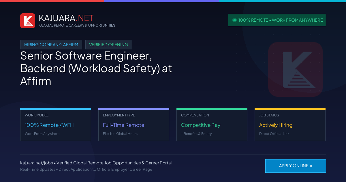 [100% Remote] Senior Software Engineer, Backend (Workload Safety) at Affirm – Hiring Now