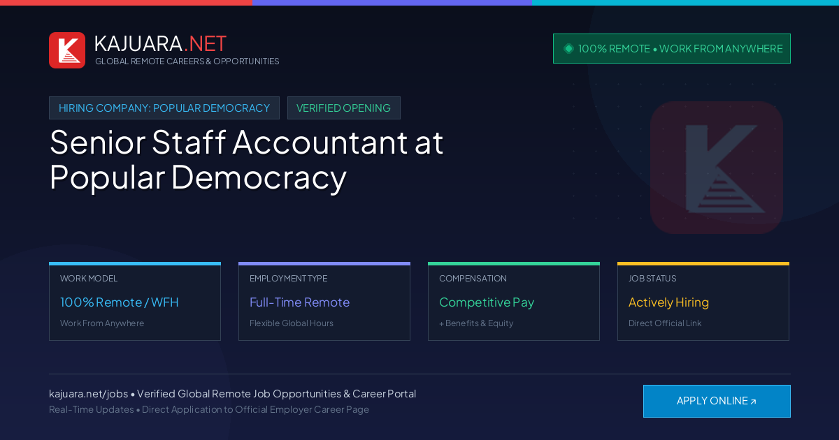 [100% Remote] Senior Staff Accountant at Popular Democracy – Hiring Now