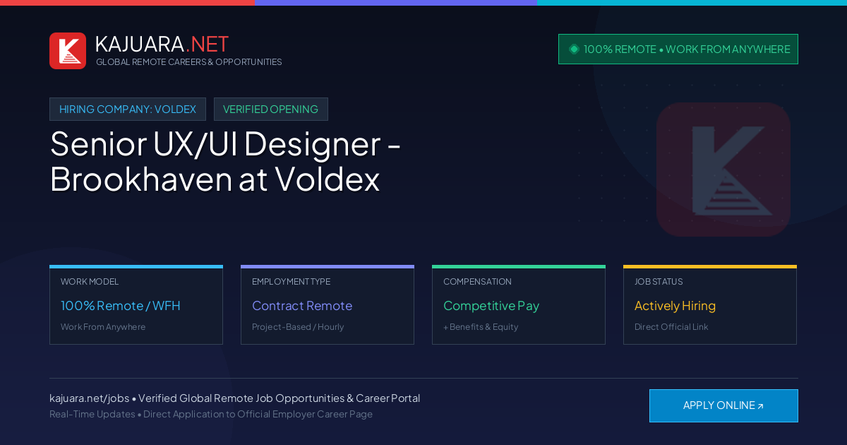 [100% Remote] Senior UX/UI Designer - Brookhaven at Voldex – Hiring Now