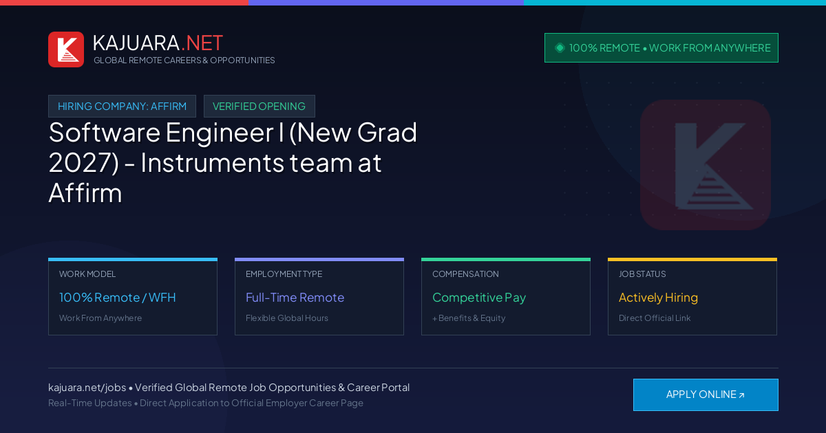 [100% Remote] Software Engineer I (New Grad 2027) - Instruments team at Affirm – Hiring Now