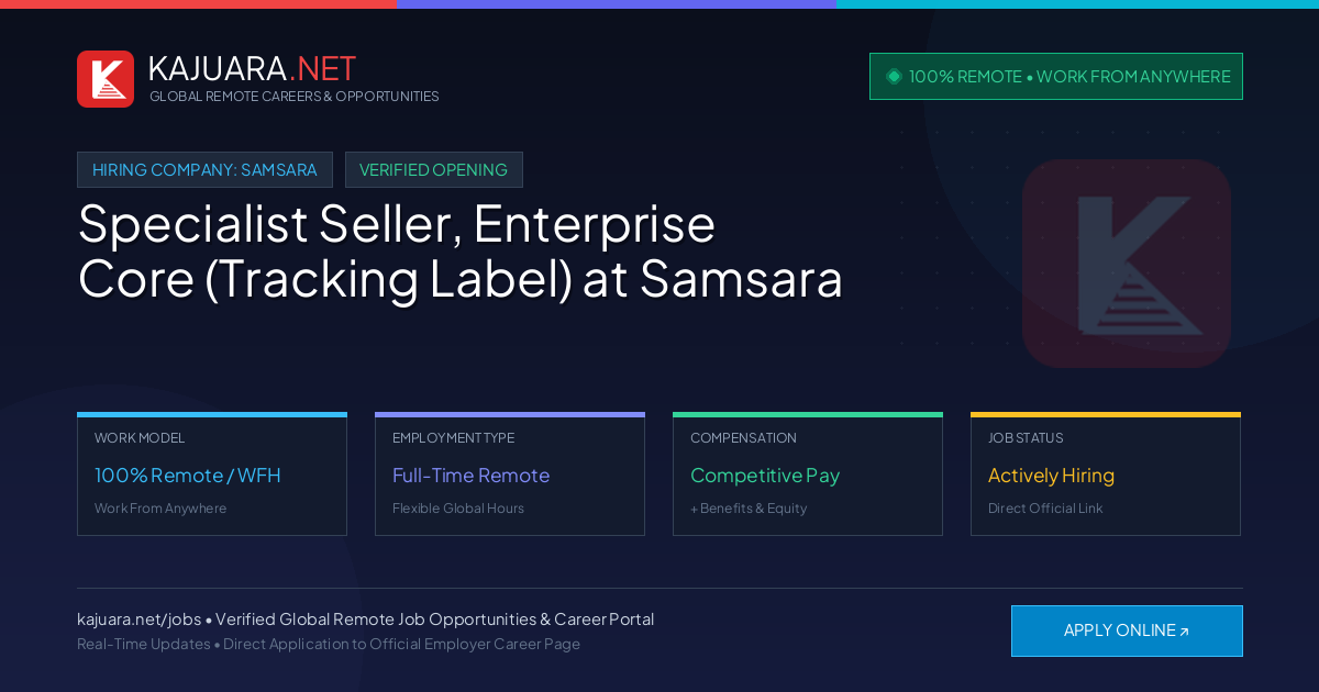[100% Remote] Specialist Seller, Enterprise Core (Tracking Label) at Samsara – Hiring Now