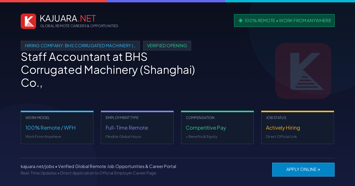 [100% Remote] Staff Accountant at BHS Corrugated Machinery (Shanghai) Co., Ltd. – Hiring Now