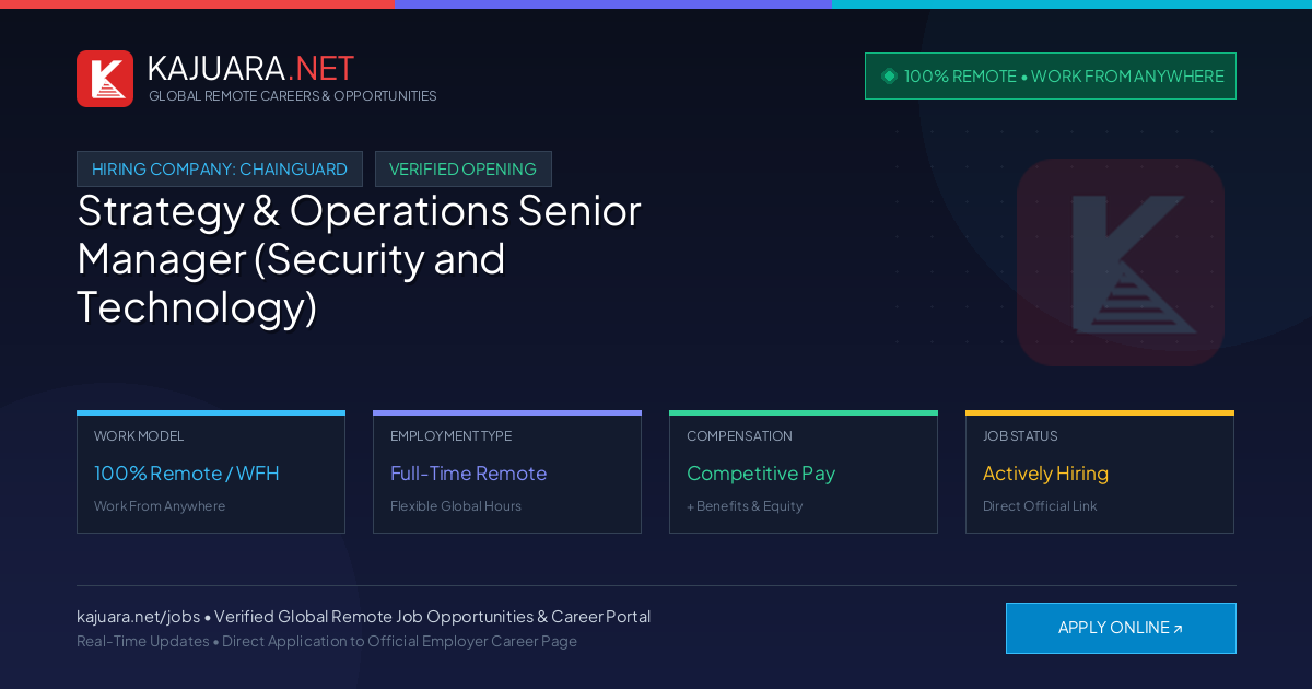 [100% Remote] Strategy & Operations Senior Manager (Security and Technology) at Chainguard – Hiring Now