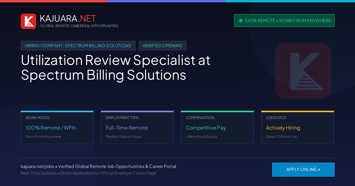 [100% Remote] Utilization Review Specialist at Spectrum Billing Solutions – Hiring Now