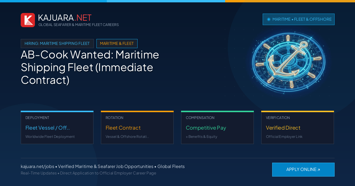AB-Cook Wanted: Maritime Shipping Fleet (Immediate Contract)