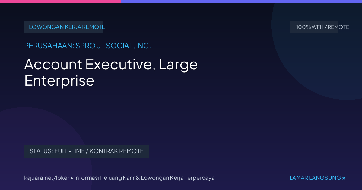 Account Executive, Large Enterprise