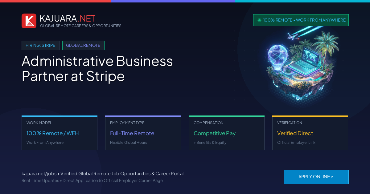 Administrative Business Partner at Stripe (100% Remote WFH)
