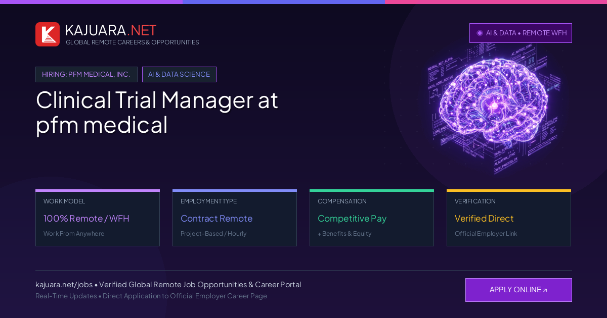 Clinical Trial Manager at pfm medical (100% Remote WFH)
