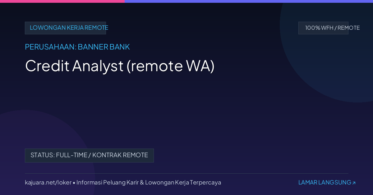 Credit Analyst (remote WA)