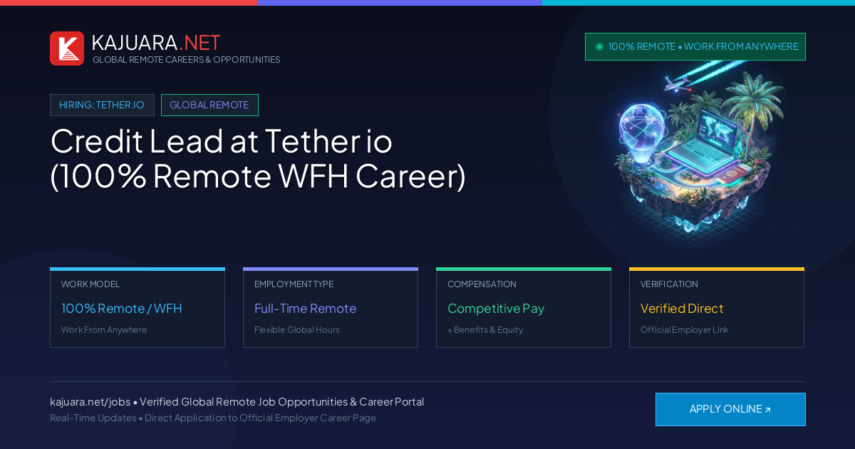 Credit Lead at Tether io (100% Remote WFH Career)