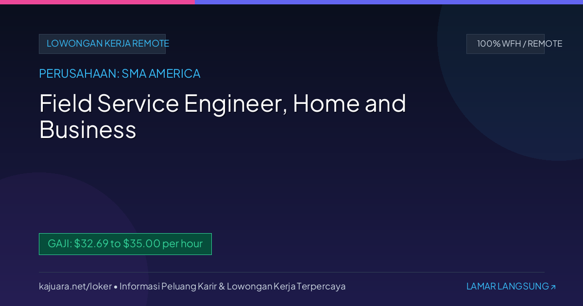 Field Service Engineer, Home and Business