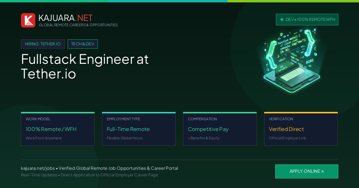 Fullstack Engineer at Tether.io (100% Remote WFH)