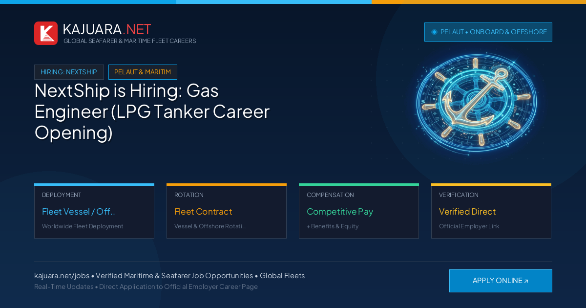 Gas Engineer for NextShip (LPG Tanker Career) Wanted for NextShip Fleet