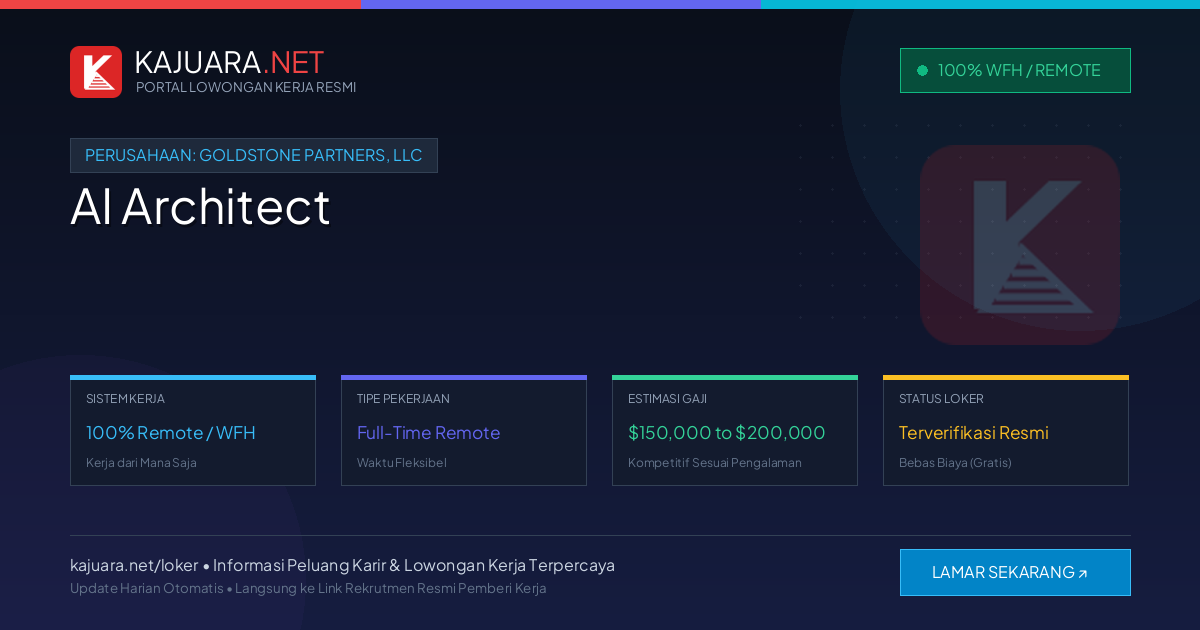 Lowongan Kerja Remote: AI Architect di Goldstone Partners, LLC
