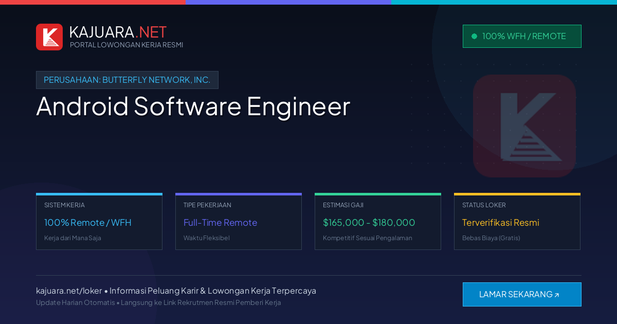 Lowongan Kerja Remote: Android Software Engineer di Butterfly Network, Inc.