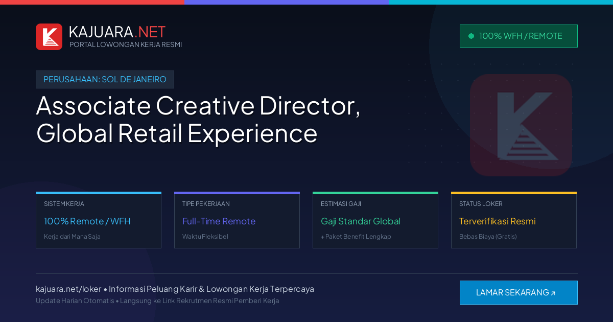 Lowongan Kerja Remote: Associate Creative Director, Global Retail Experience di Sol de Janeiro