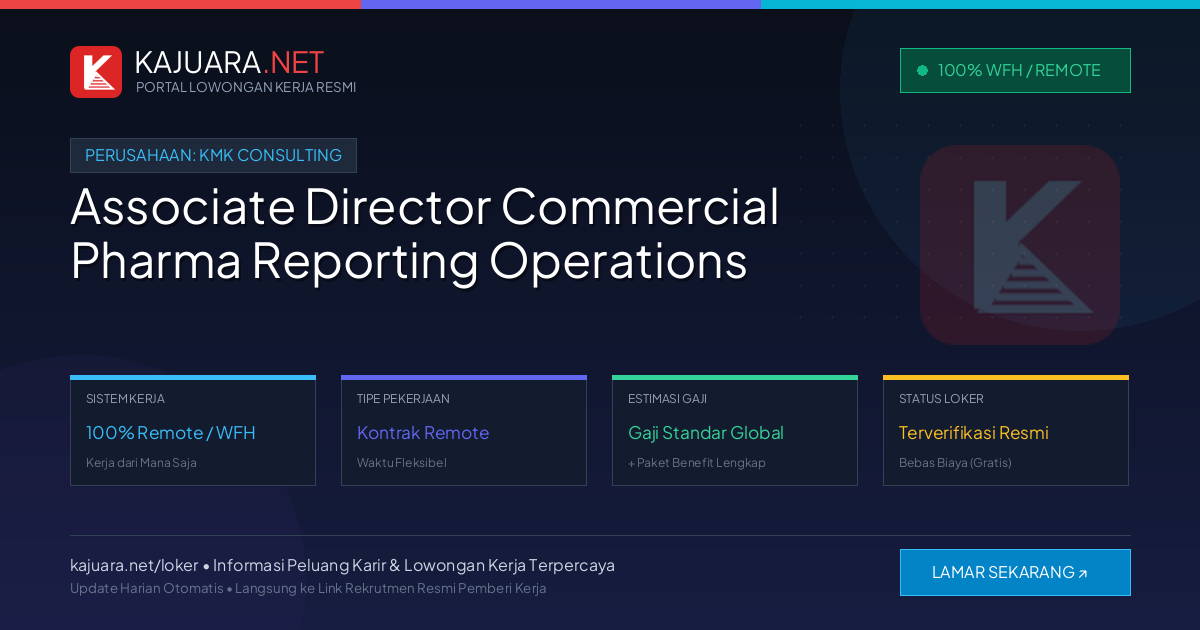 Lowongan Kerja Remote: Associate Director Commercial Pharma Reporting Operations di KMK Consulting