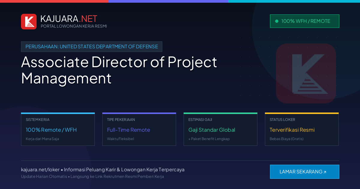 Lowongan Kerja Remote: Associate Director of Project Management di United States Department of Defense